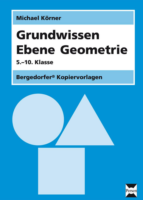 Grundwissen Ebene Geometrie - Michael K&ouml;rner