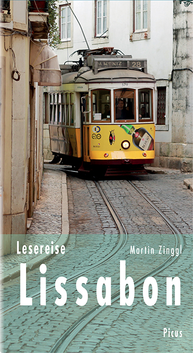 Lesereise Lissabon - Martin Zinggl