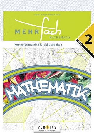 MEHRfach. Mathematik 2. Kompetenztraining für Schularbeiten