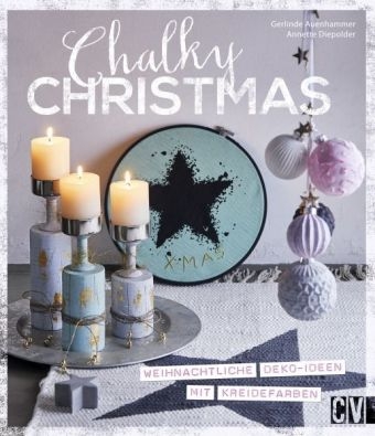Chalky Christmas - Gerlinde Auenhammer, Annette Diepolder