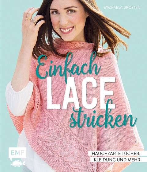 Einfach Lace stricken - Michaela Drosten