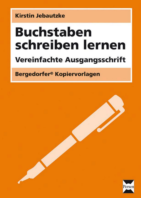 Buchstaben schreiben lernen - VA - Kirstin Jebautzke