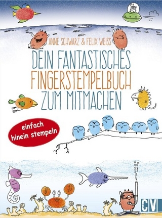 Dein fantastisches Fingerstempelbuch zum Mitmachen
