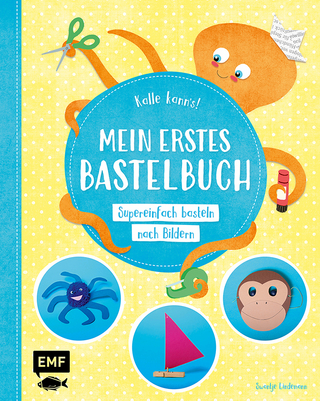 Kalle kann's! – Mein erstes Bastelbuch