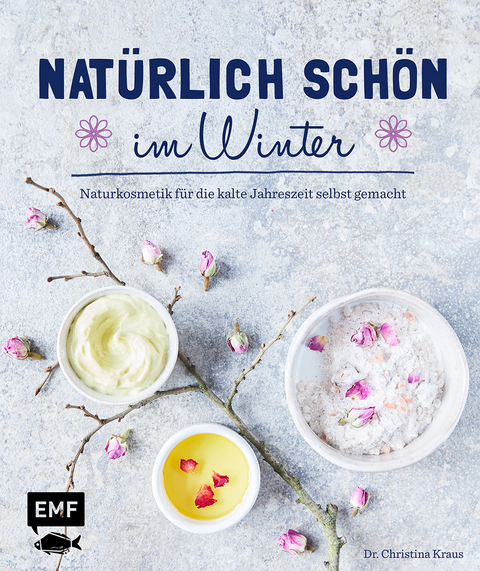Nat&uuml;rlich sch&ouml;n im Winter - Christina Kraus