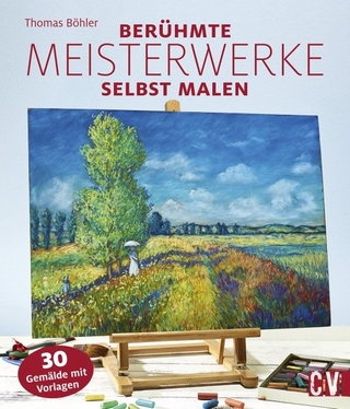 Berühmte Meisterwerke selbst malen