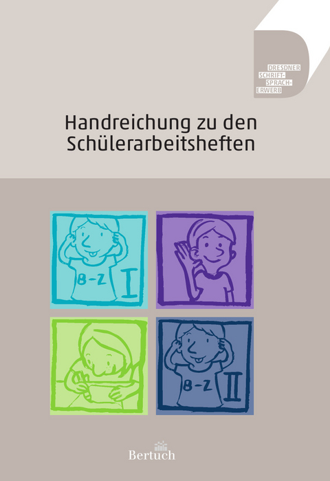 Handreichung zu den Sch&uuml;lerarbeitsheften - Anne Volkmann, Annett Zilger