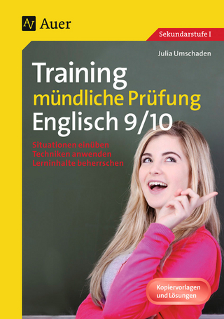 Training mündliche Prüfung Englisch Klasse 9-10