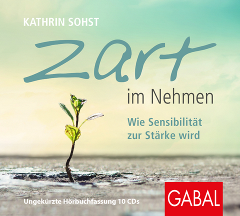 Zart im Nehmen - Kathrin Sohst