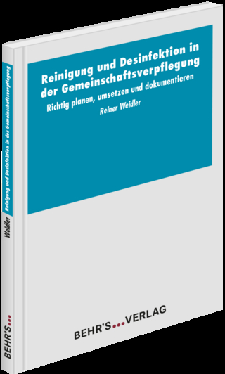 Reinigung und Desinfektion in der Gemeinschaftsverpflegung