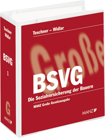BSVG - Die Sozialversicherung der Bauern, inkl. 99. Erg.-Lfg. - 