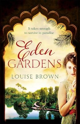 Eden Gardens - Louise Brown
