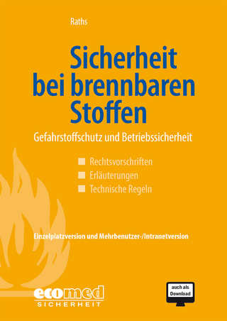 Sicherheit bei brennbaren Stoffen