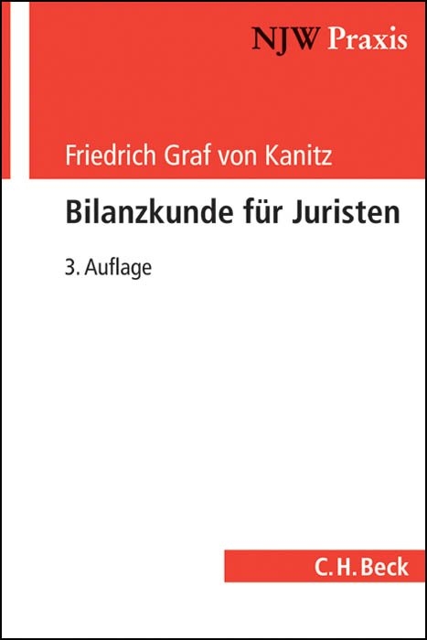 Bilanzkunde f&uuml;r Juristen - Friedrich Graf von Kanitz