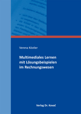 Multimediales Lernen mit Lösungsbeispielen im Rechnungswesen