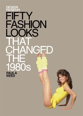 Fifty Fashion Looks Changed 1980s - Paula Reed