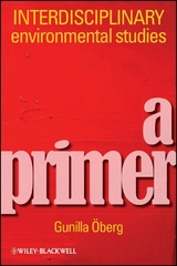 Interdisciplinary Environmental Studies - Gunilla Oberg