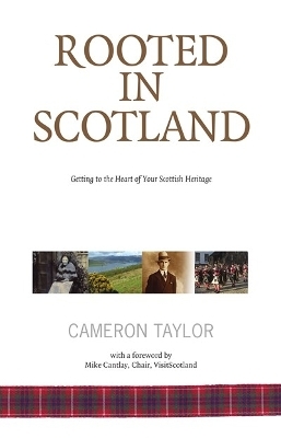 Rooted in Scotland - Cameron Taylor