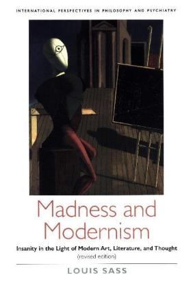 Madness and Modernism