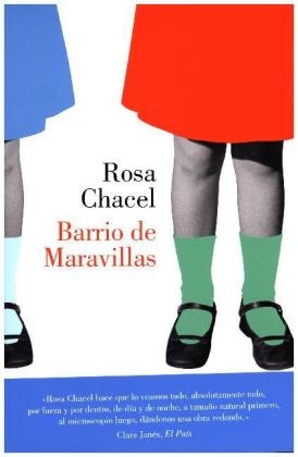Barrio de maravillas - Rosa Chacel