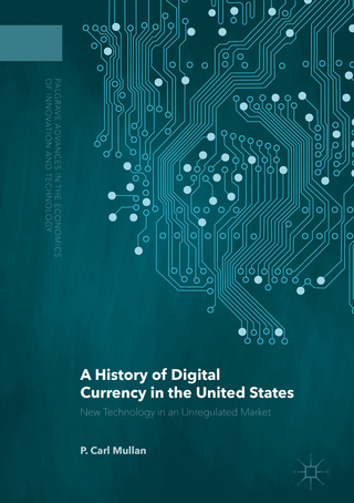 A History of Digital Currency in the United States