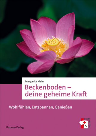 Beckenboden – deine geheime Kraft