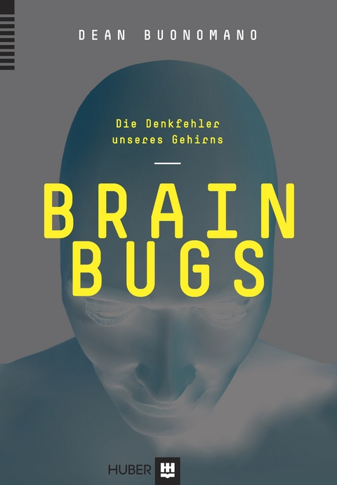 Brain Bugs - Dean Buonomano