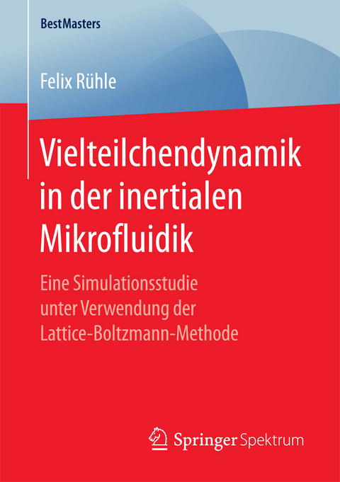 Vielteilchendynamik in der inertialen Mikrofluidik - Felix R&uuml;hle