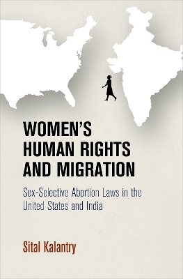 Women's Human Rights and Migration - Sital Kalantry