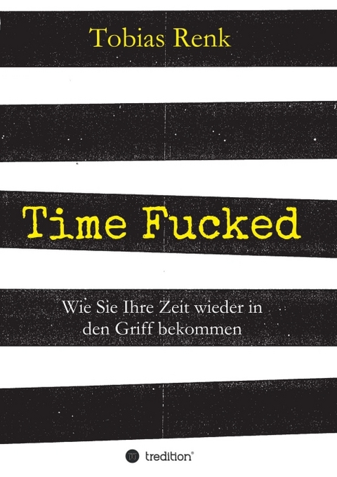Time Fucked - Tobias Renk