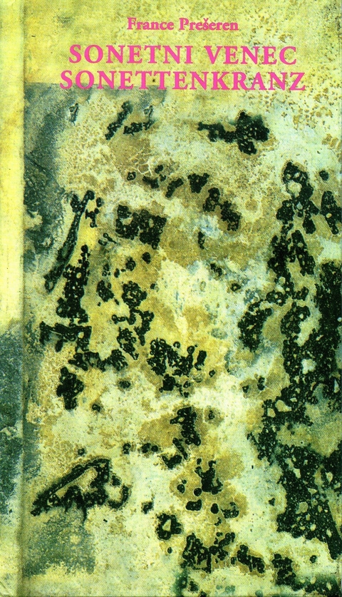 Sonetni venec / Sonettenkranz - France Pre&scaron;eren