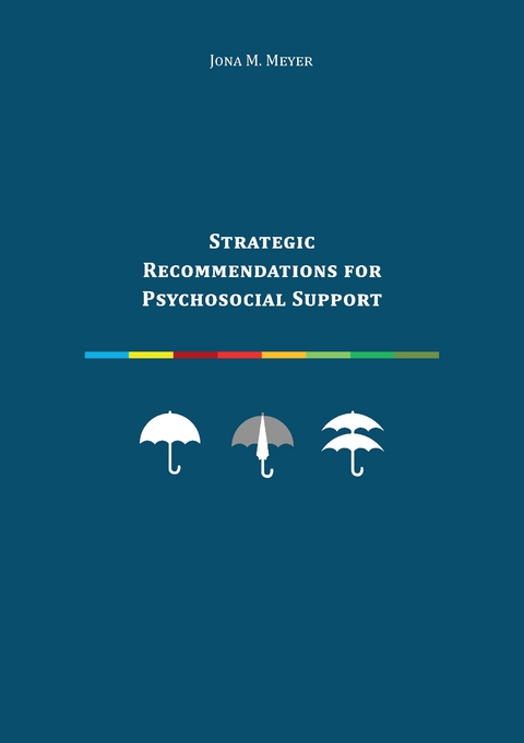 Strategic Recommendations for Psychosocial Support - Jona M. Meyer
