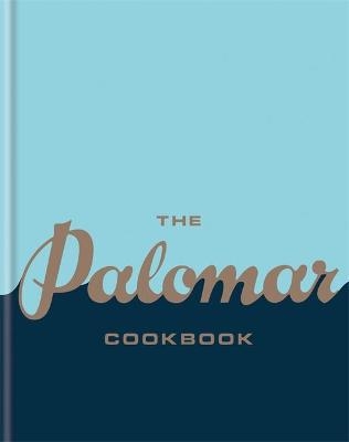 The Palomar Cookbook -  The Palomar