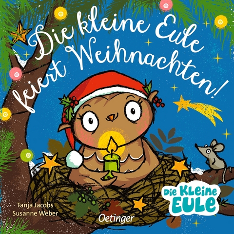 Die kleine Eule feiert Weihnachten - Susanne Weber