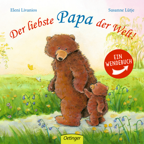 Der liebste Papa der Welt!/ Die liebste Mama der Welt! - Susanne L&uuml;tje