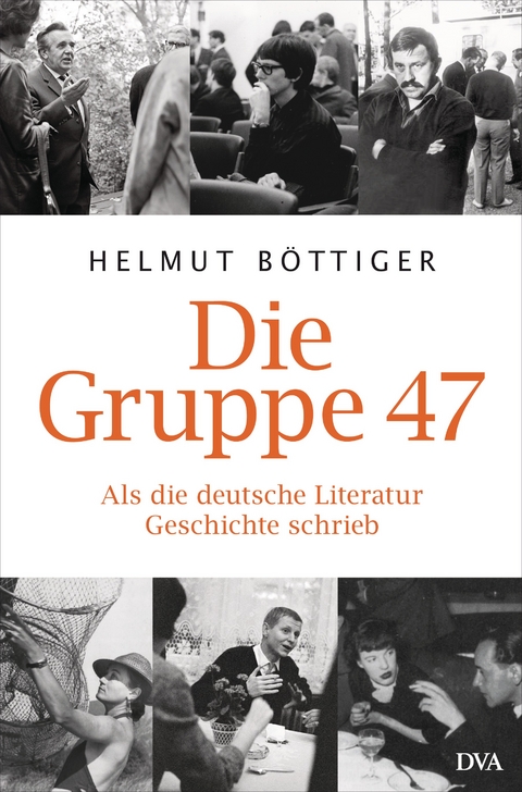 Die Gruppe 47 - Helmut B&ouml;ttiger
