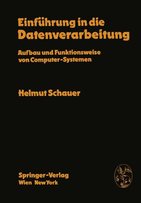 Einf Hrung in Die Datenverarbeitung - H Schauer