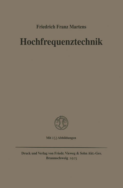 Hochfrequenztechnik - Friedrich Franz Martens