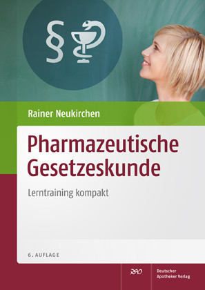 Pharmazeutische Gesetzeskunde