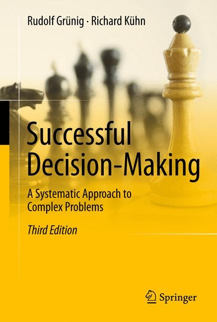 Successful Decision-Making - Rudolf Gr&uuml;nig, Richard K&uuml;hn