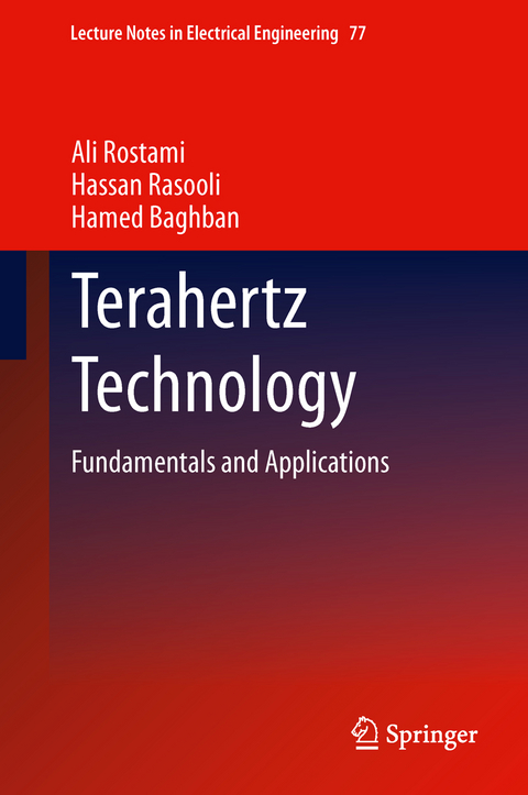 Terahertz Technology - Ali Rostami, Hassan Rasooli, Hamed Baghban