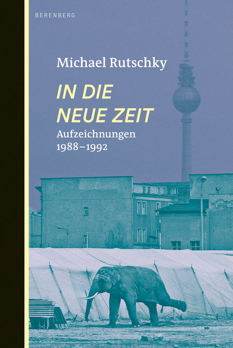 In die neue Zeit - Michael Rutschky