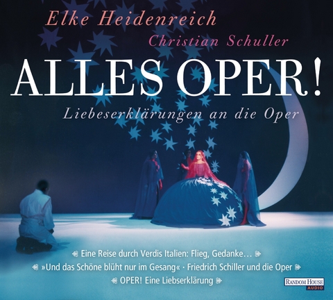 Alles Oper! - Christian Schuller, Elke Heidenreich, Thomas Krausz