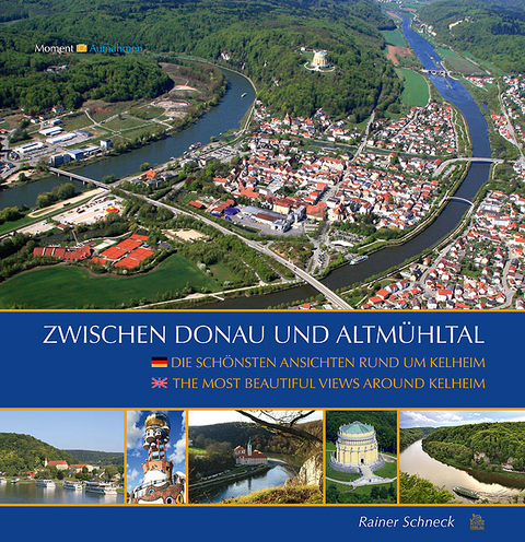 Zwischen Donau und Altm&uuml;hltal - Rainer Schneck