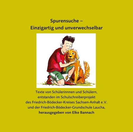 Spurensuche &ndash; Einzigartig und unverwechselbar - 