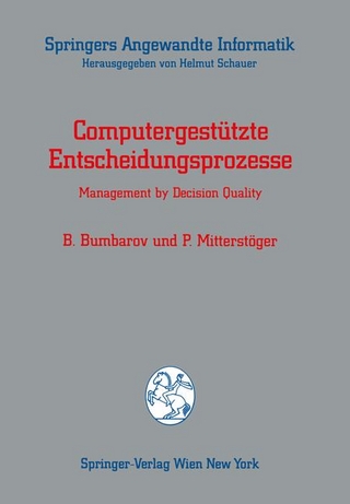 Computergestützte Entscheidungsprozesse
