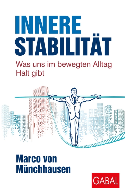 Innere Stabilit&auml;t - Marco von M&uuml;nchhausen