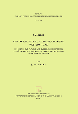 Syene II - Die Tierfunde aus den Grabungen von 2000-2009