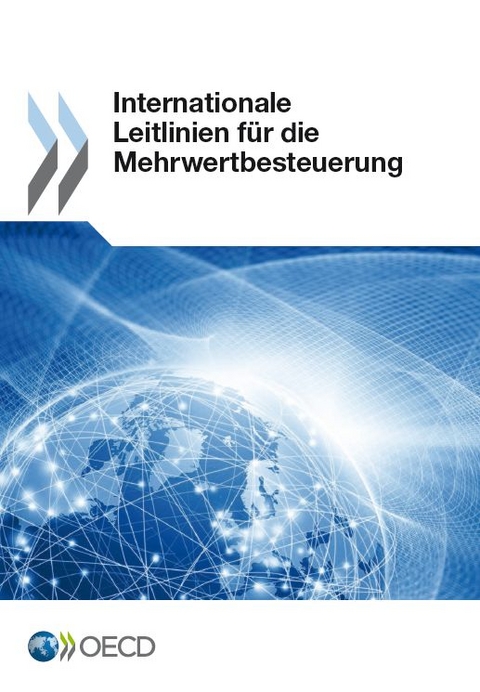 Internationale Leitlinien f&uuml;r die Mehrwertbesteuerung -  Oecd