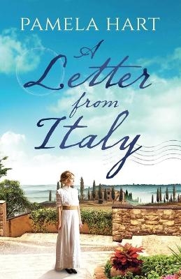 A Letter From Italy - Pamela Hart